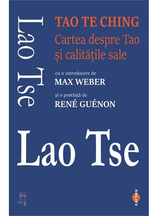 Copertă produs Tao Te Ching. Cartea despre Tao și calitățile sale - gallery big 1