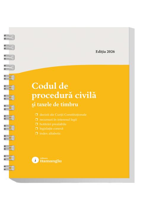 Copertă produs Codul de procedură civilă și taxele de timbru. Actualizat la 8 ianuarie 2026 - spiralat