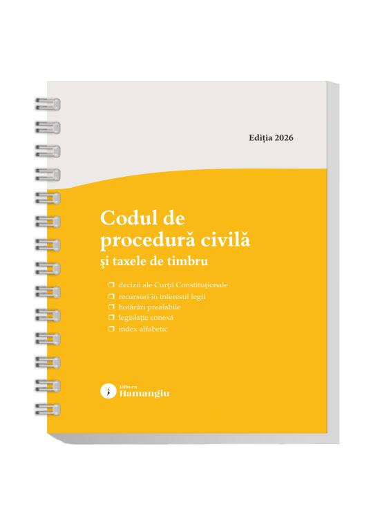 Copertă produs Codul de procedură civilă și taxele de timbru. Actualizat la 8 ianuarie 2026 - spiralat - gallery big 1