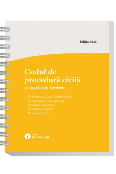 Codul de procedură civilă și taxele de timbru. Actualizat la 8 ianuarie 2026 - spiralat