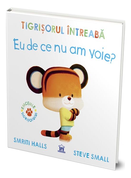Copertă produs Tigrișorul &icirc;ntreabă: Eu de ce nu am voie? - gallery big 1