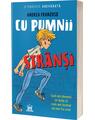 Copertă produs Cu pumnii str&acirc;nși - thumb 1