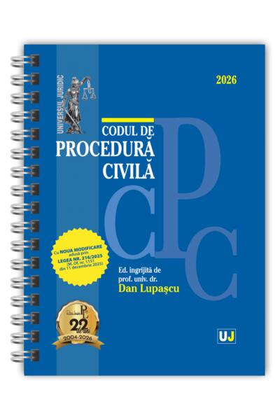 Codul de procedură civilă: Ianuarie 2026 (ediție spiralată)