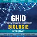 Copertă produs Ghid de pregătire pentru profesorii de biologie - Definitivat - gallery small 