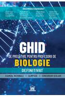 Ghid de pregătire pentru profesorii de biologie - Definitivat