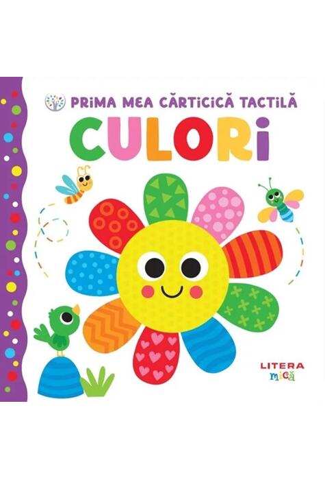 Copertă produs Bebe &icirc;nvață. Prima mea cărticică tactilă. Culori