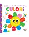 Copertă produs Bebe &icirc;nvață. Prima mea cărticică tactilă. Culori - thumb 1