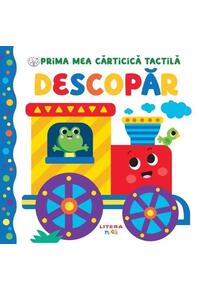 Copertă produs Bebe &icirc;nvață. Prima mea cărticică tactilă. Descopăr