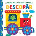 Copertă produs Bebe &icirc;nvață. Prima mea cărticică tactilă. Descopăr - gallery small 