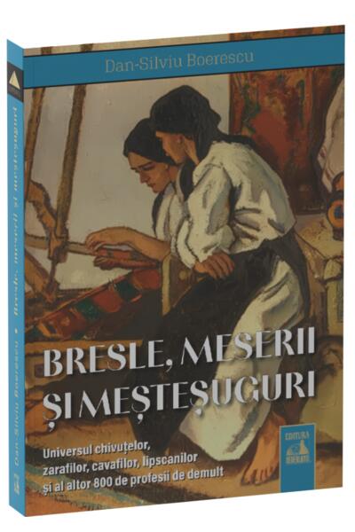 Bresle, meserii și meșteșuguri