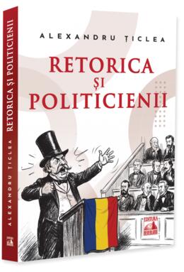 Copertă produs Retorica și politicienii