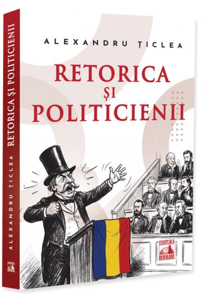 Retorica și politicienii