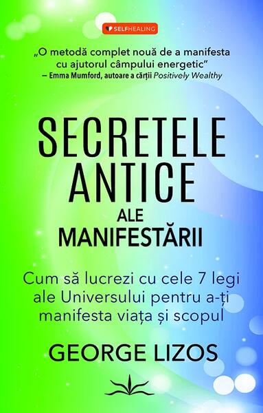 notează ideile principale și ideile secundare ale fragmentului dat Secretele antice ale manifestării - Paperback brosat - Prestige