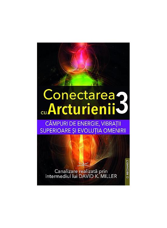 Copertă produs Conectarea cu arcturienii (Vol. 3) - gallery big 1
