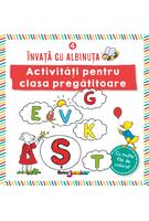 Activități pentru clasa pregătitoare (Vol. 4)