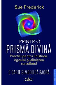 Copertă produs Printr-o prismă divină