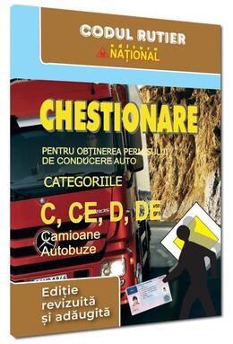 Copertă produs Chestionare pentru obţinerea permisului de conducere auto categoriile C, CE, D, DE