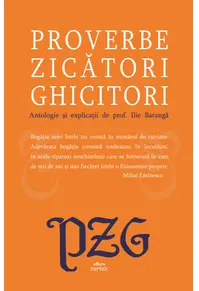 Proverbe. Zicatori. Ghicitori