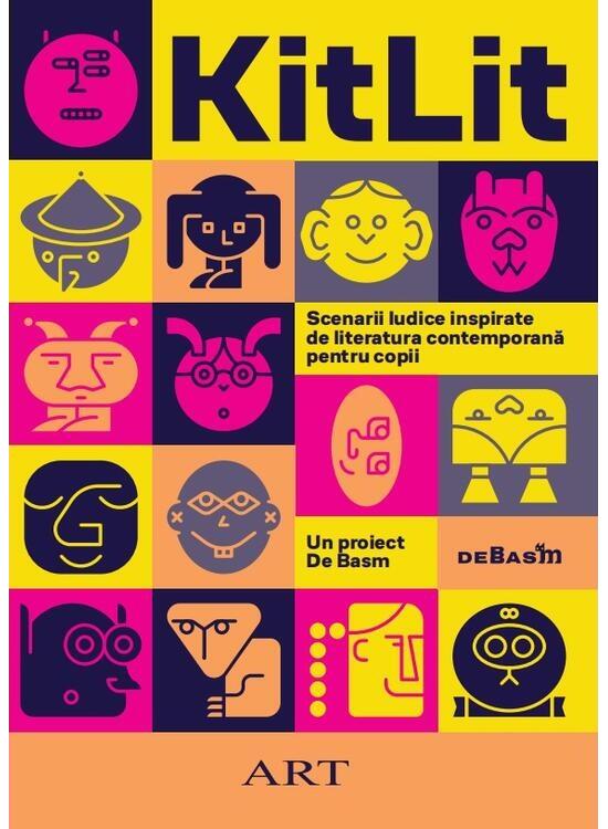 Copertă produs KitLit: Scenarii ludice inspirate de literatura contemporană pentru copii - gallery big 1