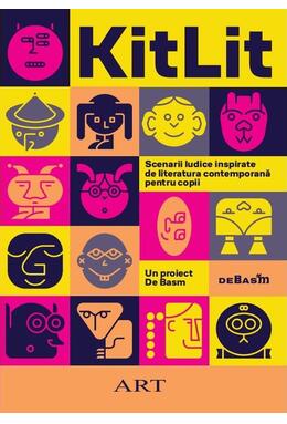 Copertă produs KitLit: Scenarii ludice inspirate de literatura contemporană pentru copii