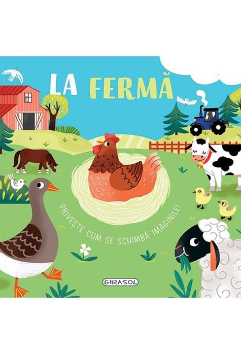 Copertă produs Privește cum se schimbă imaginile! La fermă