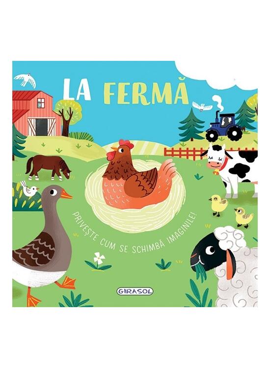 Copertă produs Privește cum se schimbă imaginile! La fermă - gallery big 1