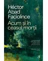 Copertă produs Acum și &icirc;n ceasul morții - thumb 1