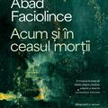 Copertă produs Acum și &icirc;n ceasul morții - gallery small 