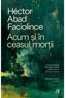 Acum și &icirc;n ceasul morții