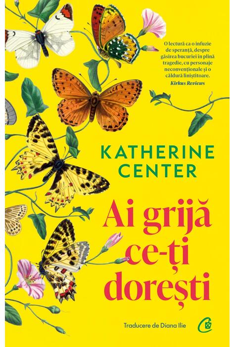 Copertă produs Ai grijă ce-ți dorești