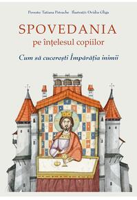 Copertă produs Spovedania pe &icirc;nțelesul copiilor