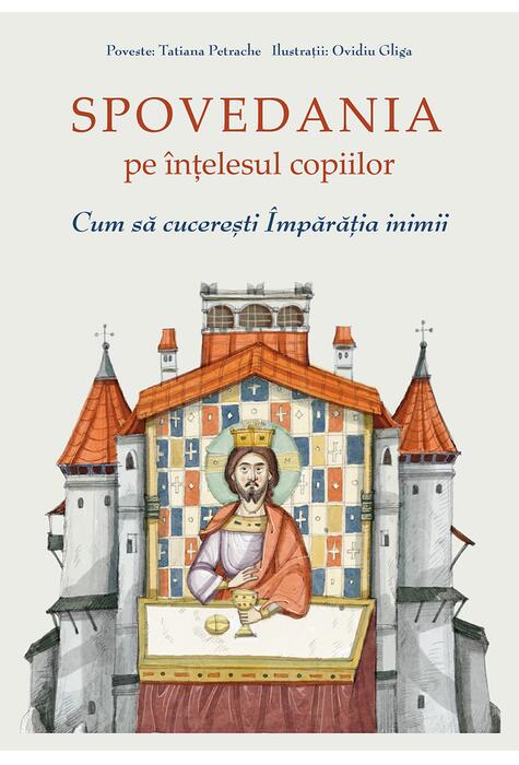 Copertă produs Spovedania pe &icirc;nțelesul copiilor