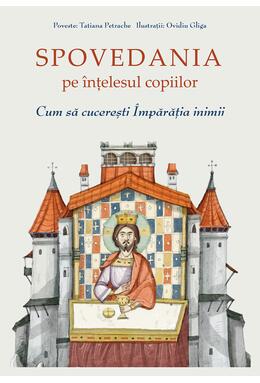 Copertă produs Spovedania pe &icirc;nțelesul copiilor