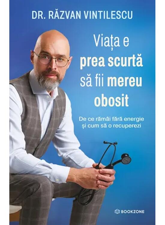 Copertă produs Viața e prea scurtă să fii mereu obosit - gallery big 1
