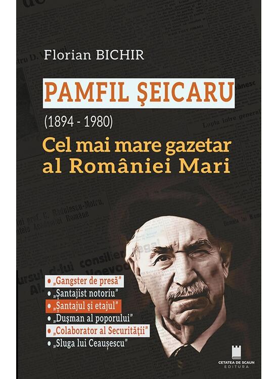 Copertă produs Pamfil Șeicaru (1894 - 1980) - gallery big 1