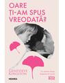 Copertă produs Oare ţi-am spus vreodată? - thumb 1