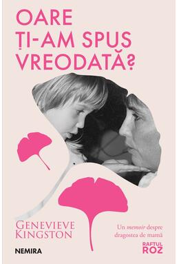 Copertă produs Oare ţi-am spus vreodată?
