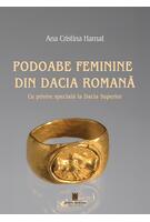 Imagine produs Podoabe feminine din Dacia Romană