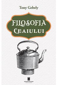 Copertă produs Filosofia ceaiului