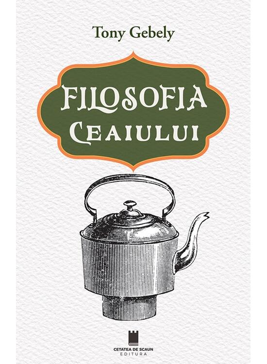 Copertă produs Filosofia ceaiului - gallery big 1