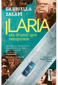 Copertă produs Ilaria sau drumul spre nesupunere