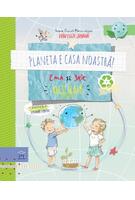 Copertă produs Planeta e casa noastră! Ema și Eric reciclează
