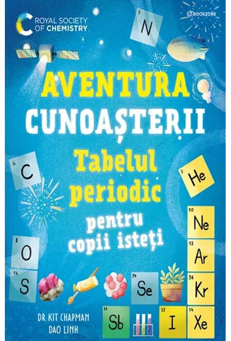 Copertă produs Aventura cunoașterii. Tabelul periodic pentru copii isteți (Vol. 1)