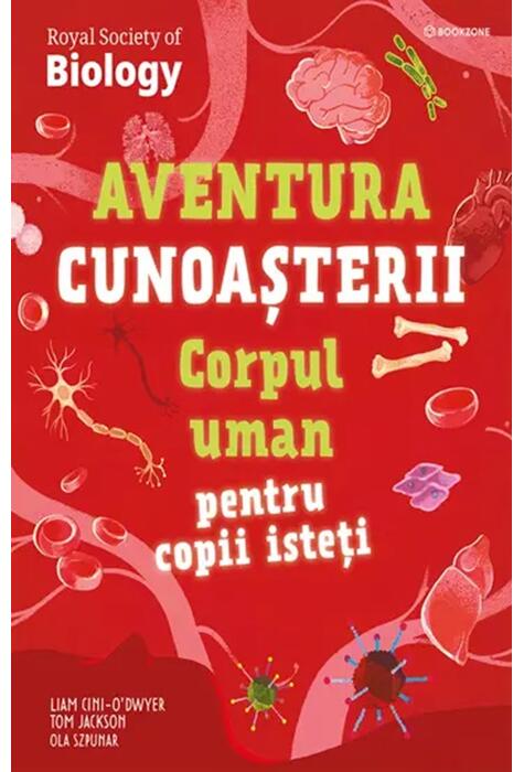 Copertă produs Aventura cunoașterii. Corpul uman pentru copii isteți (Vol. 3)