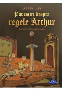Copertă produs Povestiri despre regele Arthur