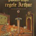 Copertă produs Povestiri despre regele Arthur - gallery small 
