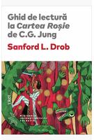 Ghid de lectură la Cartea Roșie de C.G. Jung