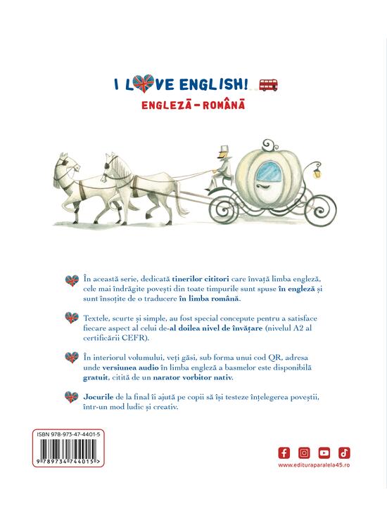 Copertă produs I Love English. Cinderella (Cenușăreasa). Ediție bilingvă. Nivel A2 (versiune audio inclusă) - gallery big 2