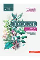 Imagine produs Biologie. Teste de performanță pentru olimpiade și concursuri școlare de gimnaziu. Clasele V-VIII
