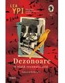 Copertă produs Dezonoare. O viață reconstituită - thumb 1